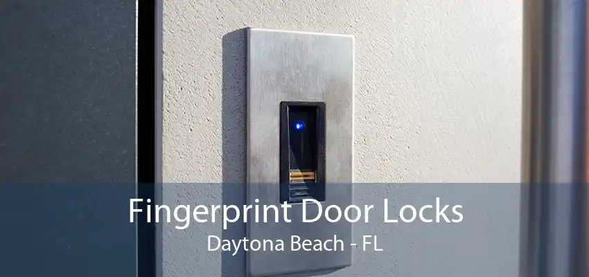 Fingerprint Door Locks Daytona Beach - FL