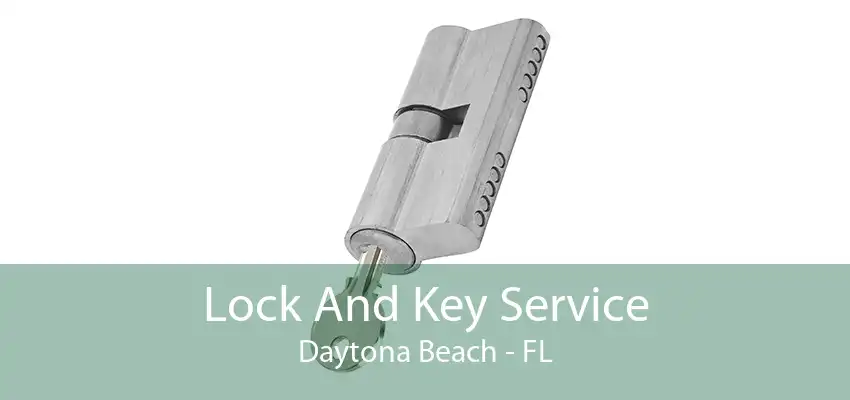 Lock And Key Service Daytona Beach - FL