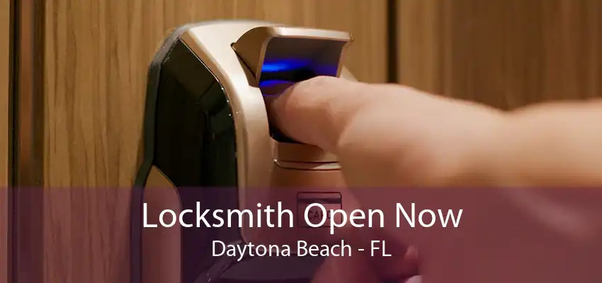 Locksmith Open Now Daytona Beach - FL