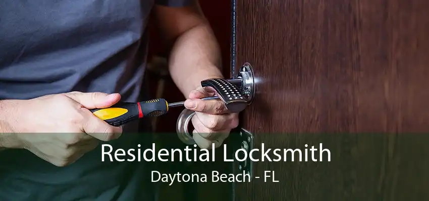 Residential Locksmith Daytona Beach - FL