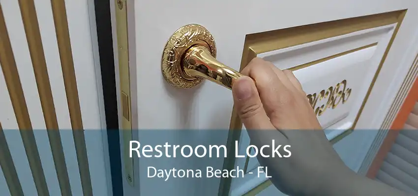 Restroom Locks Daytona Beach - FL