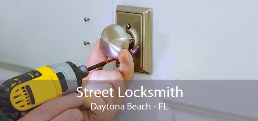 Street Locksmith Daytona Beach - FL